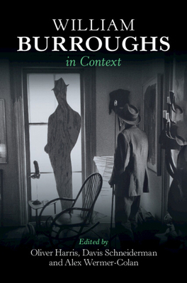William Burroughs in Context 1009554743 Book Cover