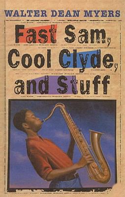 Fast Sam, Cool Clyde, and Stuff 0812466500 Book Cover