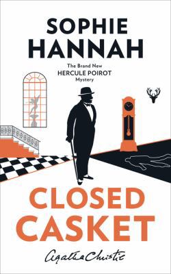 Closed Casket: The New Hercule Poirot Mystery 0008134103 Book Cover