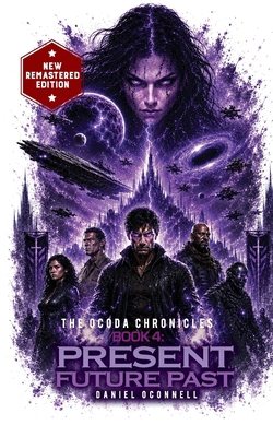 The Ocoda Chronicles Book 4 Present Future Past 1494362309 Book Cover