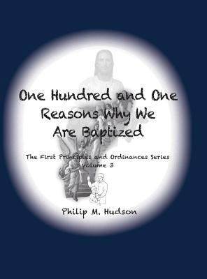 101 Reasons Why We Are Baptized 1943650802 Book Cover