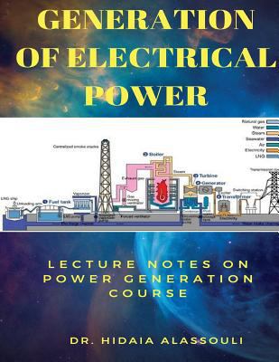 Generation of Electrical Power: Lecture Notes i... 1984070843 Book Cover