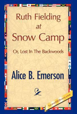 Ruth Fielding at Snow Camp 1421897083 Book Cover