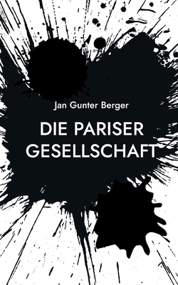 Die Pariser Gesellschaft [German] 3752629207 Book Cover