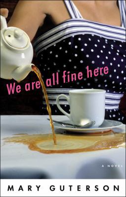 We Are All Fine Here 039915230X Book Cover