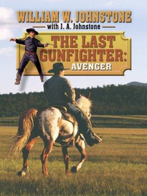 Avenger (The Last Gunfighter: Wheeler Large Pri... [Large Print] 1597226343 Book Cover