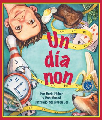 Un Dia Non = One Odd Day [Spanish] 1607186942 Book Cover