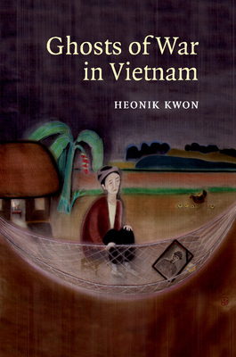 Ghosts of War in Vietnam 1107659426 Book Cover