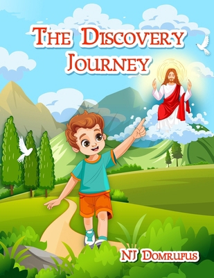 The Discovery Journey 1965945007 Book Cover