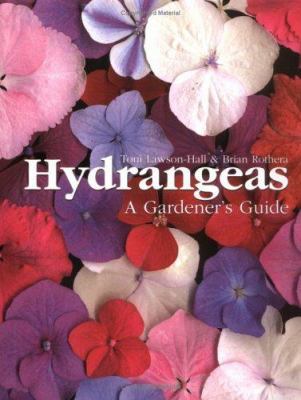 Hydrangeas : A Gardener's Guide 0713488697 Book Cover