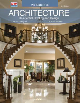 Architecture : Residential Drafting and Design 1631263161 Book Cover