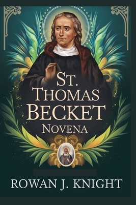 St. Thomas Becket Novena B0DMFR5FQ4 Book Cover