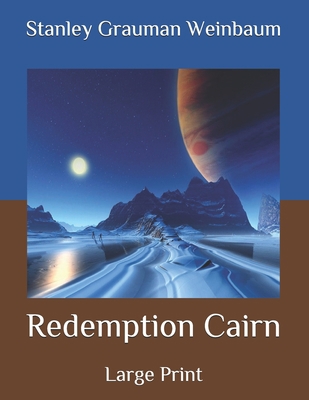 Redemption Cairn: Large Print B086PMNJLH Book Cover