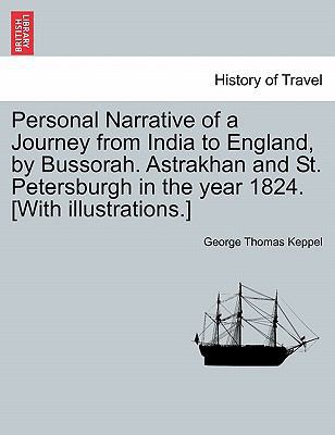 Personal Narrative of a Journey from India to E... 124152016X Book Cover