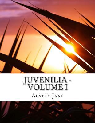 Juvenilia - Volume I 1500806587 Book Cover