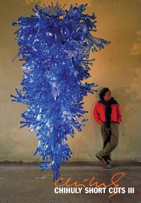 Chihuly Short Cuts III DVD 157684000X Book Cover
