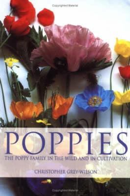 Poppies: The Poppy Family in the Wild and in Cu... 0713489278 Book Cover