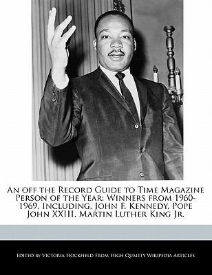 An Off the Record Guide to Time Magazine Person... 1113883030 Book Cover