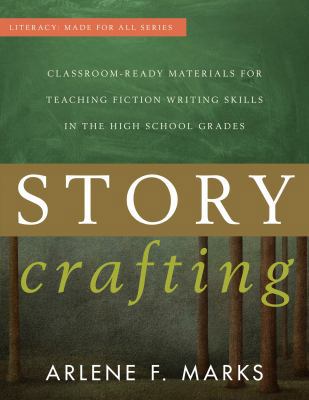 Story Crafting: Classroom-Ready Materials for T... 1475807333 Book Cover