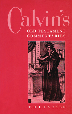 Calvin's Old Testament Commentaries 066425490X Book Cover