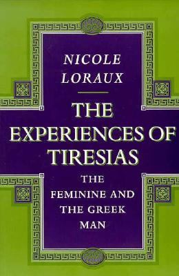 The Experiences of Tiresias (Princeton Legacy L... 0691017174 Book Cover