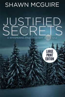 Justified Secrets: A Whispering Pines Mystery, ... 1654235180 Book Cover