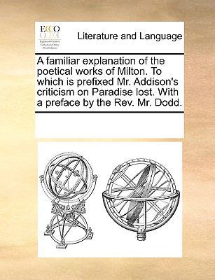 A familiar explanation of the poetical works of... 1170205615 Book Cover