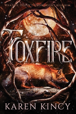 Foxfire 1541359607 Book Cover