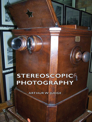 Stereoscopic Photography 1443731366 Book Cover
