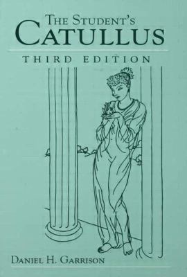 Students Catullus: Third Edition 041536826X Book Cover