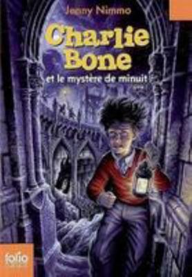 Charlie Bone Et Le Myst [French] 2070615456 Book Cover