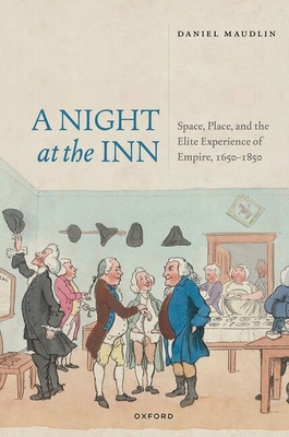 A Night at the Inn: Space, Place, and the Elite... 0198867050 Book Cover