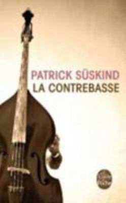 La Contrebasse [French] 2253057835 Book Cover