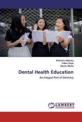 Dental Health Education 6202526610 Book Cover
