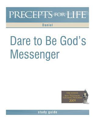 Precepts for Life Study Guide: Dare to Be God's... 1934884960 Book Cover