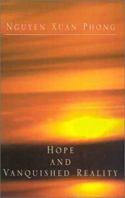Hope and Vanquished Reality 1401021026 Book Cover