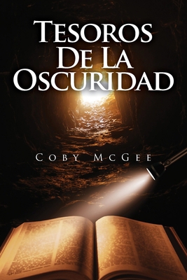 Tesoros De La Oscuridad [Spanish] B0CZRJV9TD Book Cover
