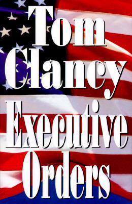 Executive Orders 0399142185 Book Cover
