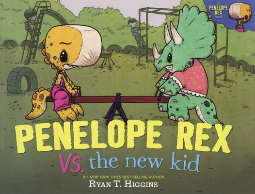 Penelope Rex vs. the New Kid B0H9D4F1XT Book Cover