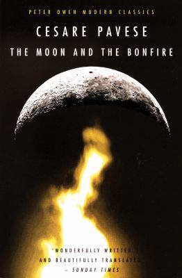 The Moon and the Bonfire (Peter Owen Modern Cla... 0720611199 Book Cover
