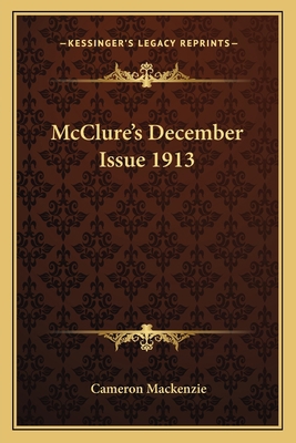 McClure's December Issue 1913 1162751681 Book Cover