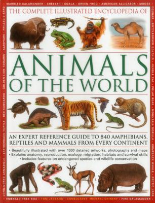 The Illustrated Encyclopedia of Animals of the ... 0857238620 Book Cover