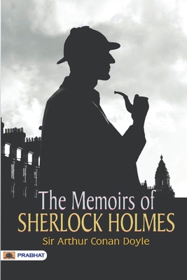 Memoirs of Sherlock Holmes 9352661702 Book Cover