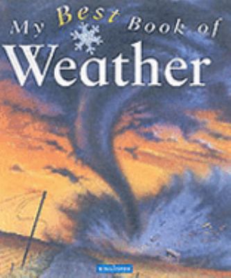 The Best Book of Weather 0753408155 Book Cover