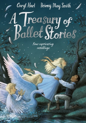 A Treasury of Ballet Stories: Four Captivating ... 1529074320 Book Cover