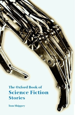 The Oxford Book of Science Fiction Stories 0192803816 Book Cover