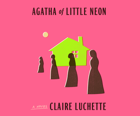 Agatha of Little Neon 1662089953 Book Cover