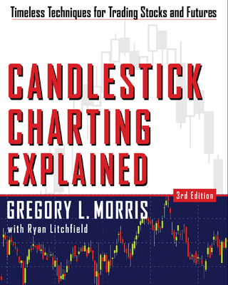 Candlestick Charting Explained: Timeless Techni... 007146154X Book Cover