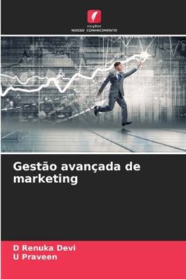 Gestão avançada de marketing [Portuguese] 6209314155 Book Cover