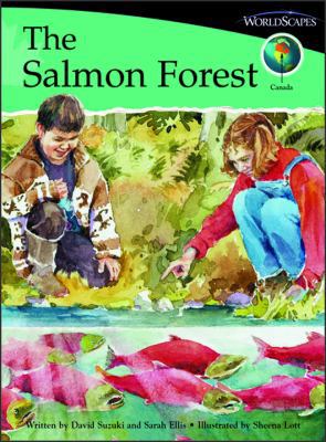 The Salmon Forest: Set E, Canada, Language Arts 0740635662 Book Cover